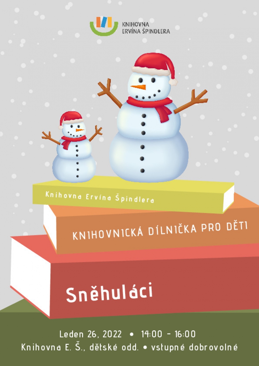 Plakát akce Sněhuláci - knihovnické dílničky
